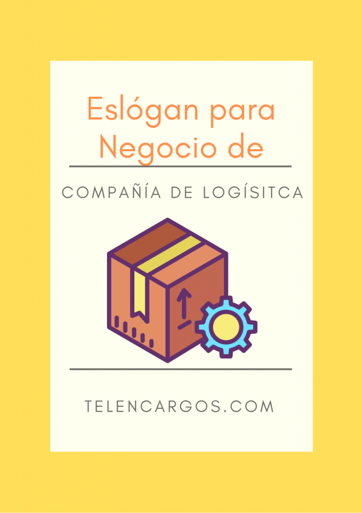 Eslogan para Empresas de Logística - Emprende Negocios